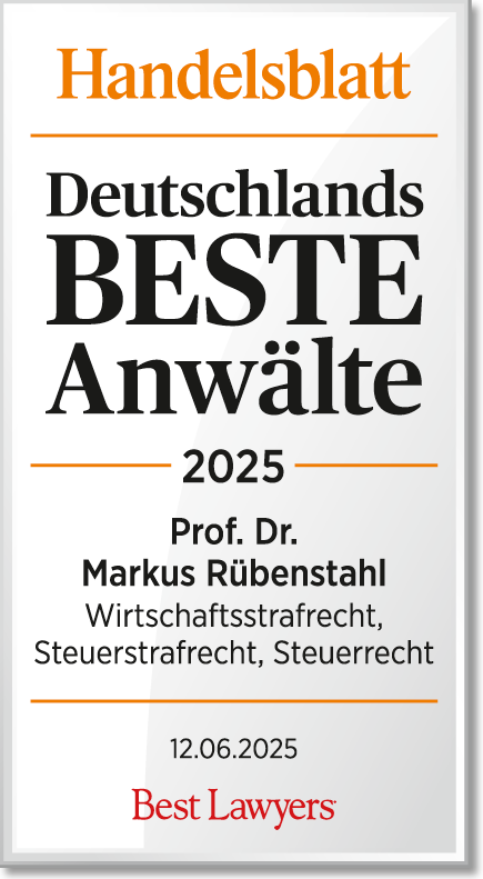 Prof. Dr. Markus Rübenstahl (Wirtschaftsrecht, Steuerstrafrecht, Steuerrecht) - Beste Anwälte 2025