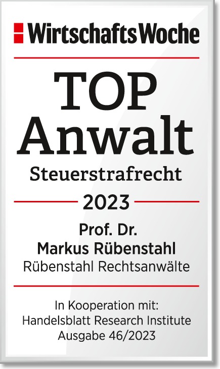 Prof. Dr. Markus Rübenstahl (Steuerstrafrecht) - TOP Anwalt 2023
